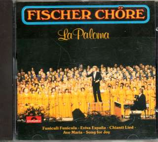 Fischer Chore   La Paloma   16 Track CD 1985  