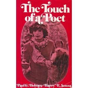   The Touch of a Poet. Paul C. and Harry E. Souza (eds. Holmes Books