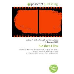  Slasher Film (9786134296328) Books