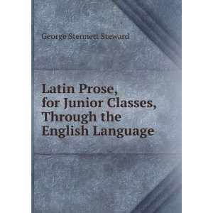   Classes, Through the English Language George Stennett Steward Books