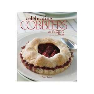  Celebrating Cobblers & Pies Arts, Crafts & Sewing