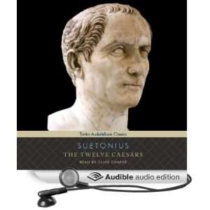   Twelve Caesars (Audible Audio Edition) Suetonius, Clive Chafer Books