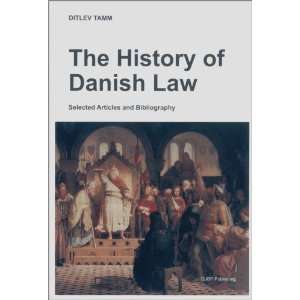   and Bibliography (Law and Culture) [Paperback] Ditlev Tamm Books
