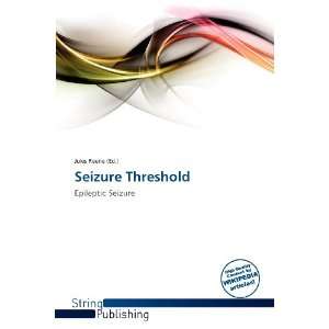 Seizure Threshold Jules Reene 9786138515906  Books