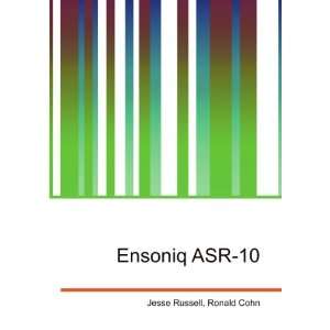  Ensoniq ASR 10 Ronald Cohn Jesse Russell Books