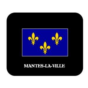  Ile de France   MANTES LA VILLE Mouse Pad Everything 