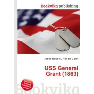  USS General Grant (1863) Ronald Cohn Jesse Russell Books