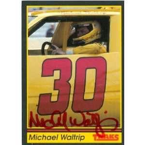  Michael Waltrip Autographed Trading Card (Auto Racing 