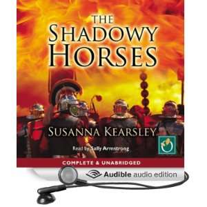  The Shadowy Horses (Audible Audio Edition) Susanna 