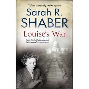  Louises War [Hardcover] Sarah Shaber Books