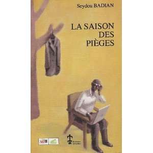    la saison des pièges (9782844873316) Seydou Badian Books