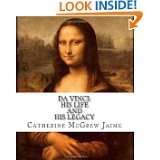 Da Vinci His Life and His Legacy by Catherine Jaime (Sep 20, 2010)