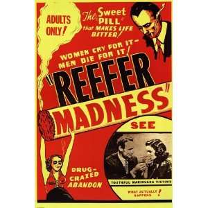  Reefer Madness by Unknown 24x36