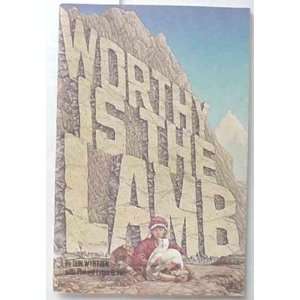  Worthy Is the Lamb Music Book Don; Brower, Lynn; Brower 