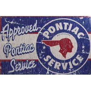    Pontiac Metal Tin Sign Approved Pontiac Service