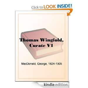 Thomas Wingfold, Curate V1 George MacDonald  Kindle Store
