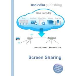 Screen Sharing Ronald Cohn Jesse Russell  Books