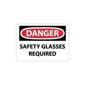  OSHA DANGER Safety Glasses Required Safety Sign