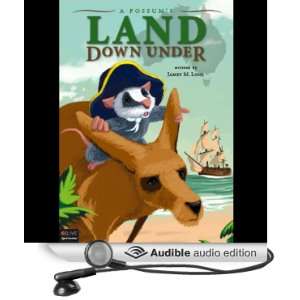  A Possums Land Down Under (Audible Audio Edition) Jamey 