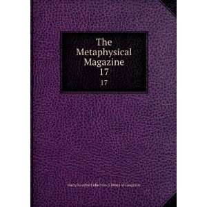  The Metaphysical Magazine. 17 Harry Houdini Collection 