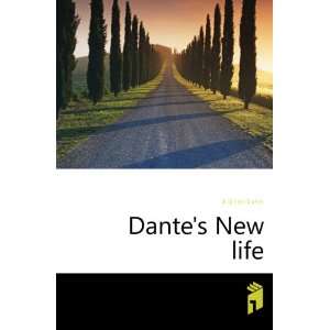 Dantes New life Alighieri Dante  Books