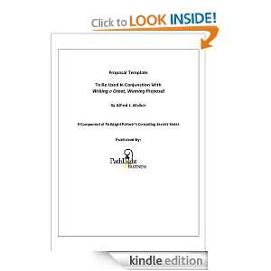 Consulting Proposal Template (Consulting Secrets) Alfred J. Walker 