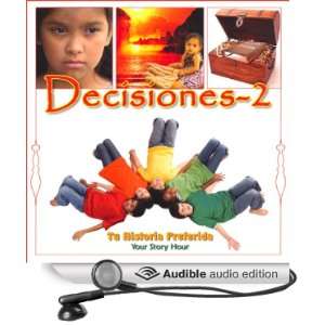  Decisiones 2 [Decisions 2 (Texto Completo)] (Audible Audio 