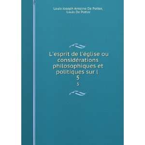   sur l . 5 Louis De Potter Louis Joseph Antoine De Potter Books