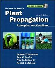 Hartmann and Kesters Plant Propagation Principles and Practices 