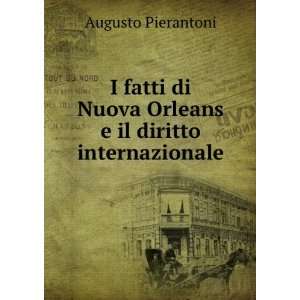   il diritto internazionale Augusto Pierantoni  Books