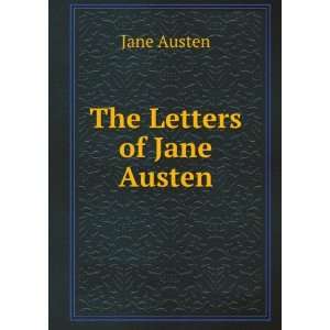   Austen; edited, with an introd. and critical remarks Jane Austen