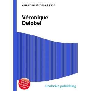  VÃ©ronique Delobel Ronald Cohn Jesse Russell Books