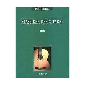  Klassiker der Gitarre, Band 3 (9790200426021) Books