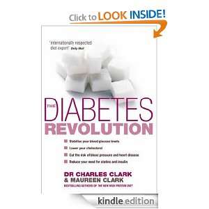 The Diabetes Revolution Charles Clark, Maureen Clark  