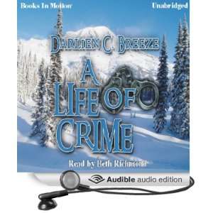   Crime (Audible Audio Edition) Darlien C. Breeze, Beth Richmond Books