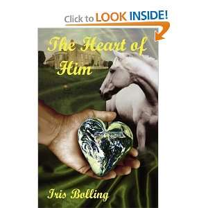  The Heart of Him [Paperback] Iris Bolling Books