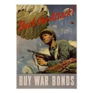   Back The Attack Buy War Bonds WWII Army Posters