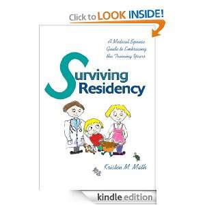 Start reading Surviving Residency 