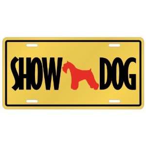  New  Miniature Schnauzer / Show Dog  License Plate Dog 
