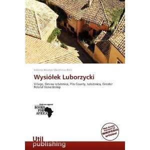   Wysióek Luborzycki (9786137999653) Isidoros Krastyo Morpheus Books