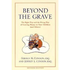 com Beyond the Grave Revised Edition The Right Way and the Wrong Way 