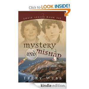 Mystery and Mishap Louie Series Book 3 Terry Webb  
