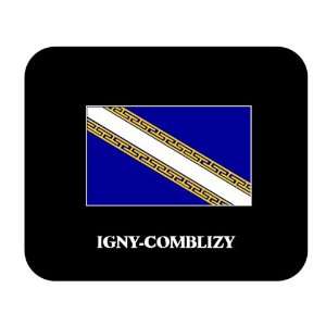  Champagne Ardenne   IGNY COMBLIZY Mouse Pad Everything 