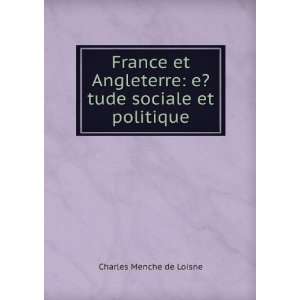   tude sociale et politique Charles Menche de Loisne Books