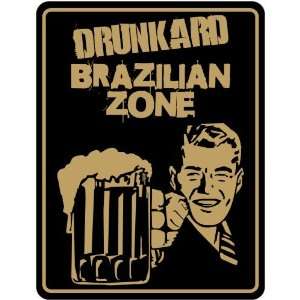  New  Drunkard Brazilian Zone / Retro  Brazil Parking 