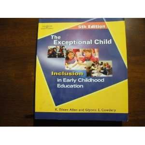   Inclusion in Early Childhood Education 2005 5th Edition  N/A  Books