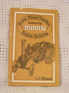 Scale Model Traction Engine Building, Featuring Minnie by Leonard 