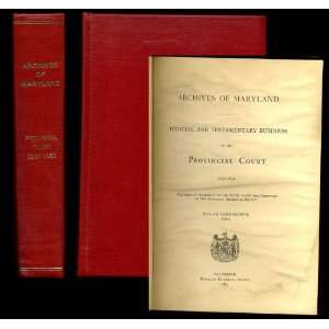  Maryland Judicial and Testamentary Business of the Provincial Court 