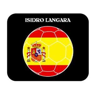  Isidro Langara (Spain) Soccer Mouse Pad 