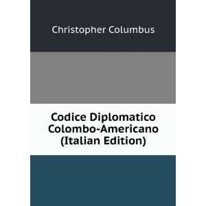   Colombo Americano (Italian Edition) Christopher Columbus Books